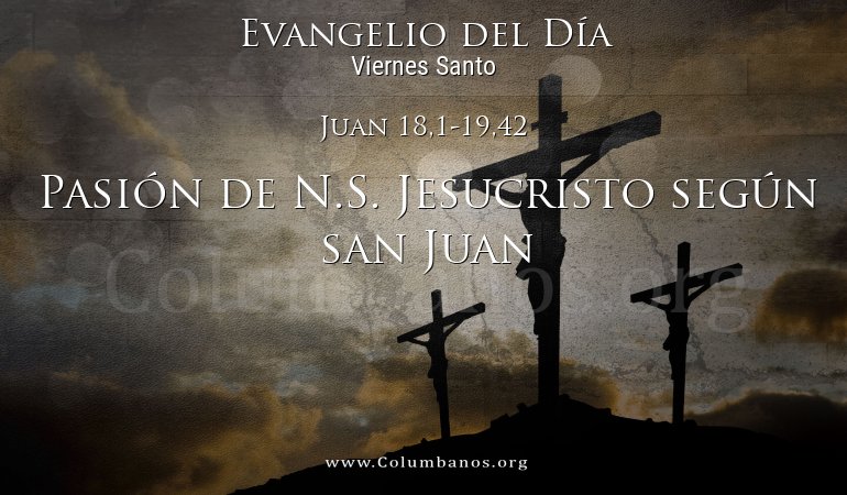 Juan 18,1-19,42