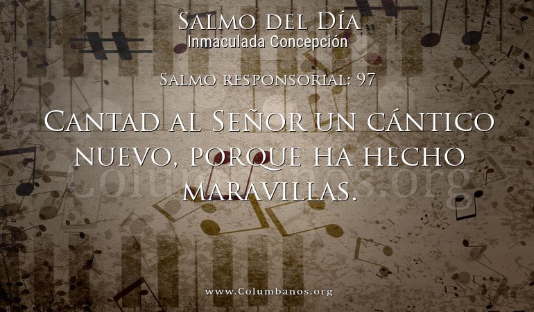 Salmo responsorial: 97 Salmo responsorial: 97