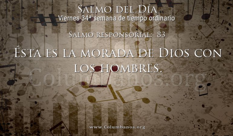 Salmo responsorial:  83