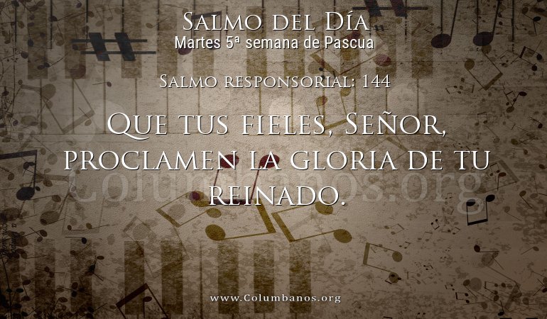 Salmo responsorial: 144