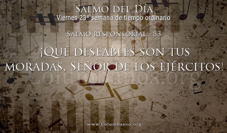 Salmo responsorial:  83