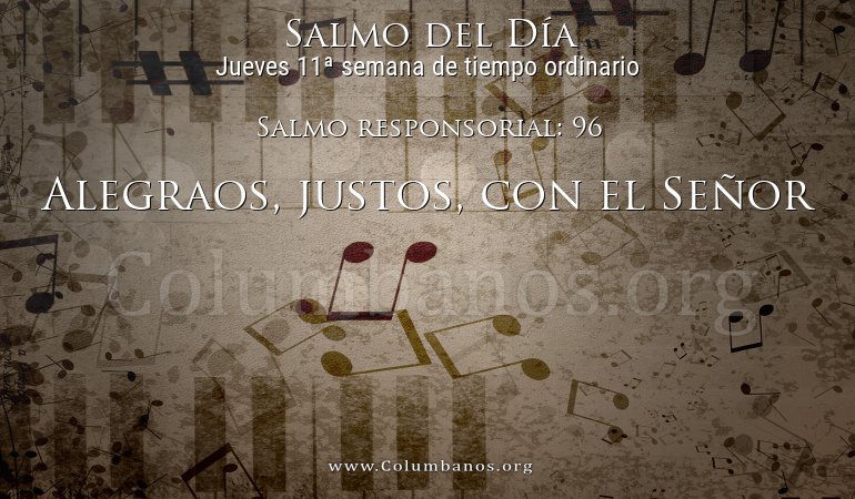 Salmo responsorial: 96