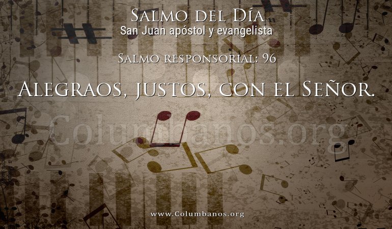 Salmo responsorial: 96 Salmo responsorial: 96