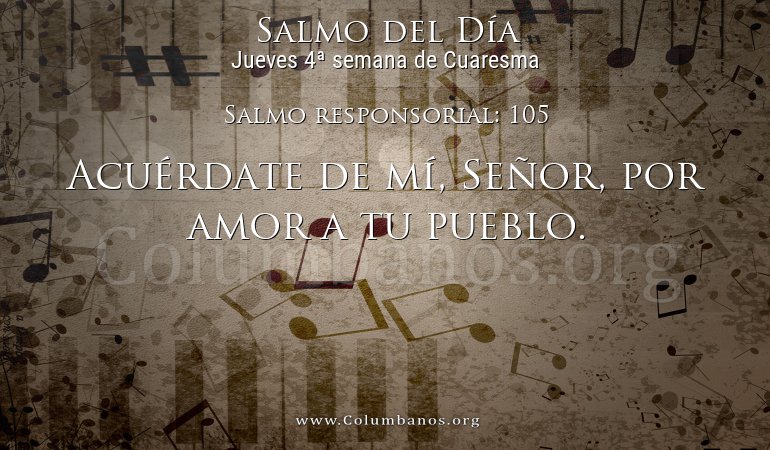 Salmo responsorial: 105 Salmo responsorial: 105